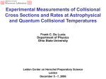 Experimental Measurements of Collisional Cross Sections