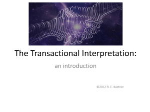 The Transactional Interpretation