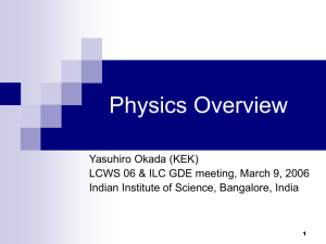 Physics Overview