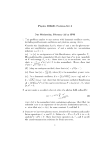 Physics 880K20: Problem Set 4 Due Wednesday, February 22 by 5PM
