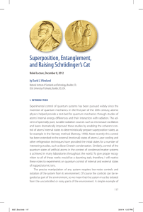 Superposition, Entanglement, and Raising Schrödinger’s Cat Nobel Lecture, December 8, 2012