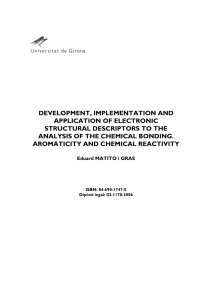 DEVELOPMENT, IMPLEMENTATION AND APPLICATION OF ELECTRONIC STRUCTURAL DESCRIPTORS TO THE