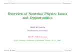 Overview of Neutrino Physics Issues and Opportunities Andr´ e de Gouvˆ