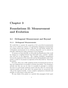 Chapter 3 Foundations II: Measurement and Evolution 3.1
