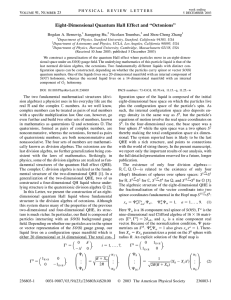 Eight-Dimensional Quantum Hall Effect and ‘‘Octonions’’ Bogdan A. Bernevig, Jiangping Hu, Nicolaos Toumbas,