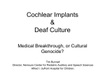 Cochlear Implants & Deaf Culture
