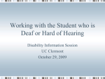 Working with the Student who is Deaf or Hard of Hearing