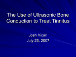 Ultrasonic Bone Conduction: uses in Tinnitus Treatment