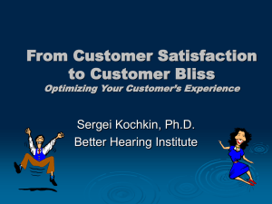 From Customer Satisfaction to Customer Bliss