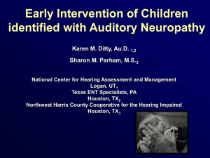 Early Intervention of Children identified with Auditory Neuropathy