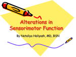 Lect.14 - ALTERATIONS IN SENSORIMOTOR FUNCTION