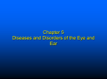 Diseases and Disorders of the Eye and Ear