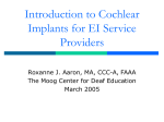 Introduction to Cochlear Implants for EI Service Providers