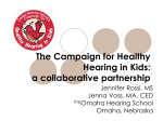 Campaign for Healthy Hearing in Kids: A Collaborative Partnership