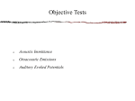 PowerPoint Presentation - Objective Tests of the Auditory System