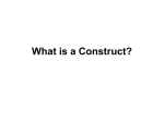 What is a Construct?