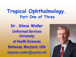 Tropical Ophthalmology. Part I.