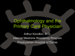 Ophthalmology and the Primary Care Physician