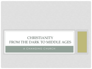 Christianity and the Dark Ages