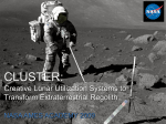 CLUSTER: Creative Lunar Utilization Systems to Transform