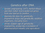 Genetics after DNA