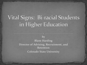 Vital Signs: Bi-racial Students in Higher Education