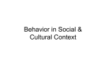Behavior in Social & Cultural Context