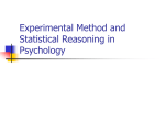 Experimental Method and Statistical Reasoning in Psychology