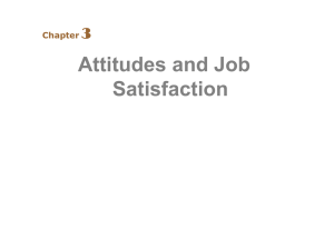 Attitudes and Job Satisfaction