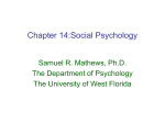 Chapter 14:Social Psychology