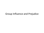 Group Influence and Prejudice