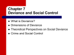 Chapter 7, Deviance and Social Control