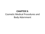 CHAPTER 9: Cosmetic Medical Procedures and Body