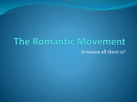 The Romantic Movement - Mr. Kolodinski's History Classes