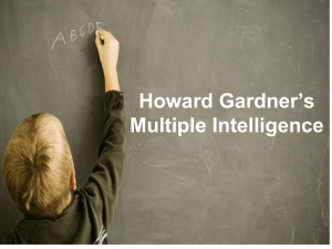 Howard Gardner`s Multiple Intelligence