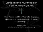 Using VR and multimedia in Native American Arts