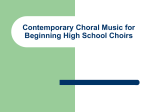 Contemporary Choral Music for Beginning High School Choirs