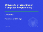 Lecture 12: Functions & Design