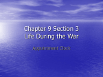 Chapter 9 Section 3 Life During the War