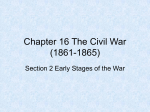 Chapter 16 Section 2 Early Stages of the War PowerPoint