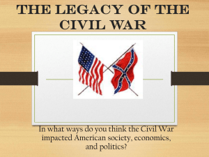 THE LEGACY OF THE Civil WAR - West Essex Regional School