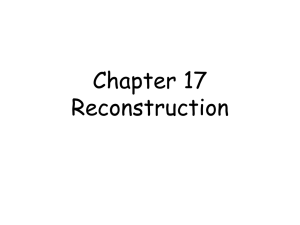 Chapter 17 Reconstruction