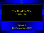 The Road To War 1848-1861