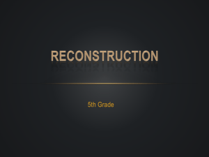 Reconstruction - 5th Grade Bulldogs | Rock Chapel Elementary