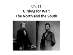 Ch. 20 Girding for War: The North and the South
