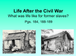 Life for Former Slaves After the War
