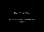 The Civil War - Social and Political Themes