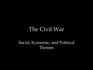 The Civil War - Social and Political Themes