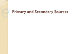 Primary and Secondary Sources