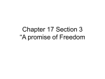 Chapter 17 Section 3 “A promise of Freedom